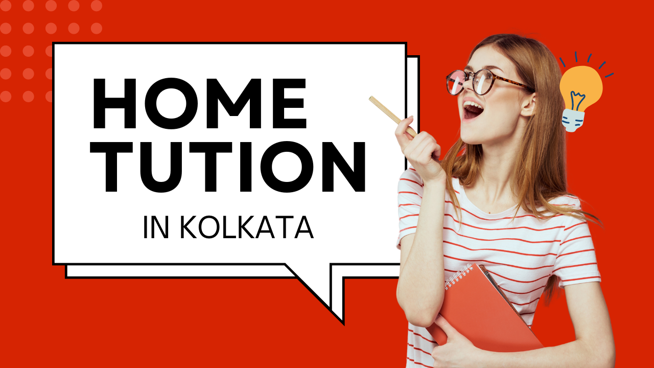 Home Tuition in Kolkata